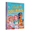 Club Cookies- Tome 1 : La recette du succès