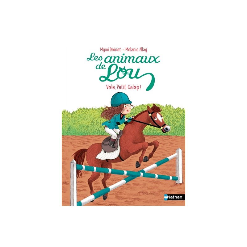 Les animaux de Lou. Vole, Petit Galop !