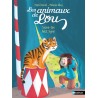 Les animaux de Lou. Sauve-toi, petit tigre