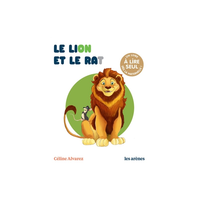 Le lion et le rat Le lion et le rat