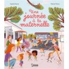 Une journée à la maternelle