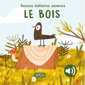 Douces histoires sonores -...