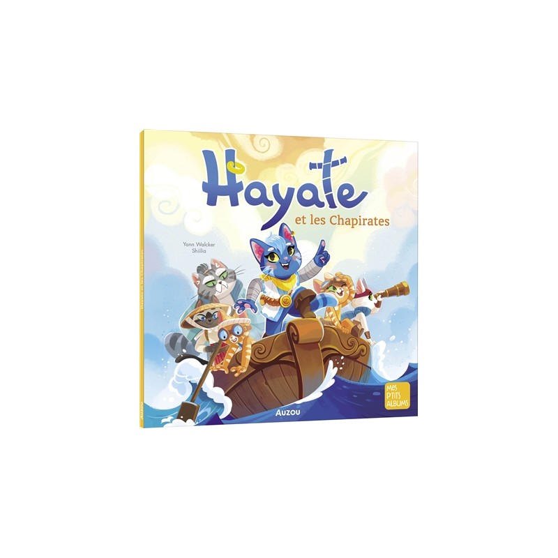 Mes p'tits albums - Hayate et les Chapirates