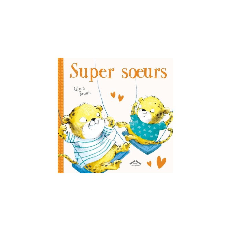 Super soeurs