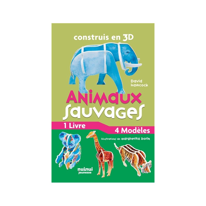 Construis en 3D : Animaux sauvages