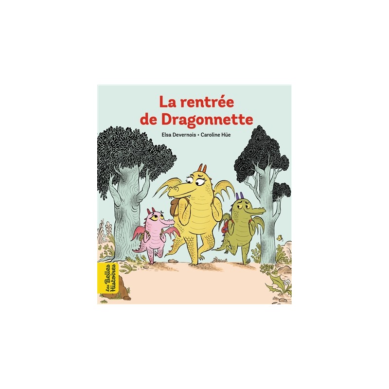 La rentrée de Dragonnette