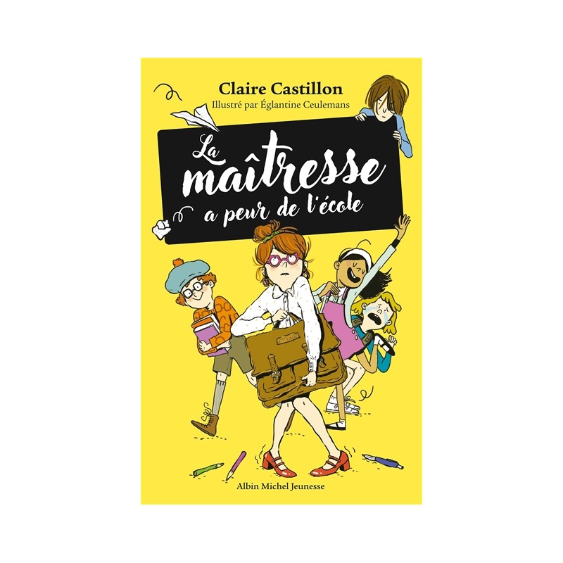 La Maîtresse a peur de l'école La Maîtresse a peur de l'école