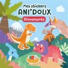 Mes stickers Ani'doux : Dinosaures