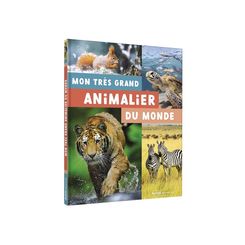 Mon très grand animalier du monde