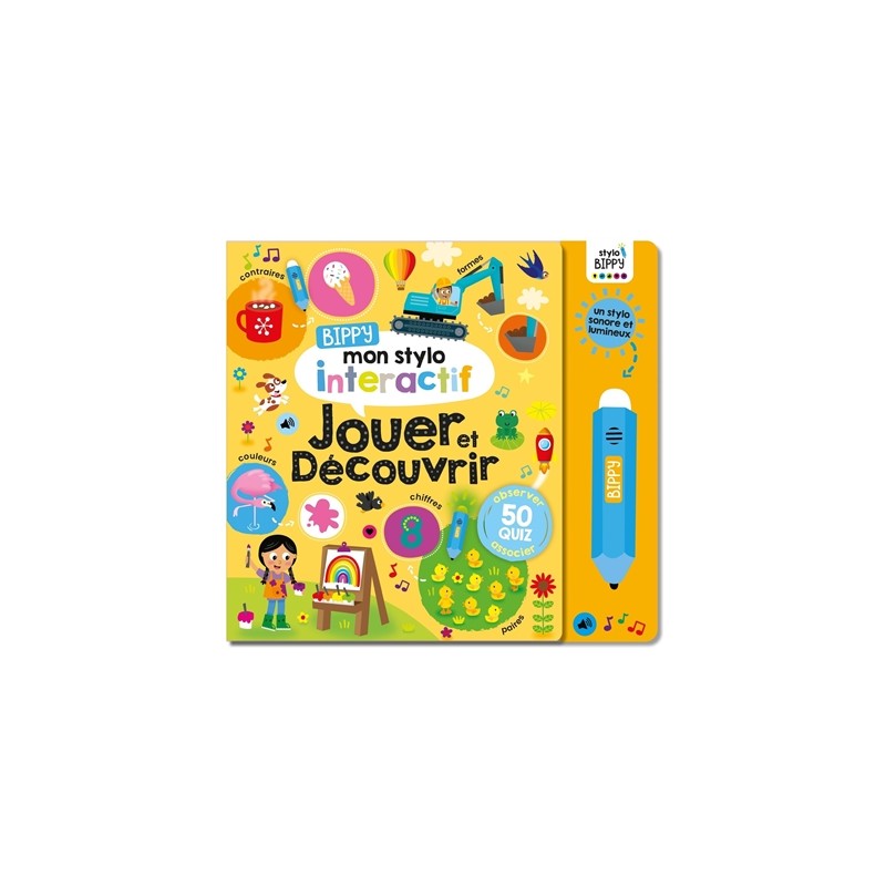 Bippy, mon stylo interactif : jouer et découvrir : 50 quiz, observer, associer