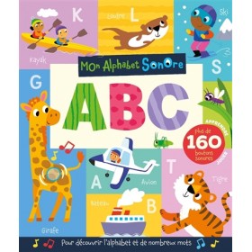 Mon alphabet sonore : ABC :...