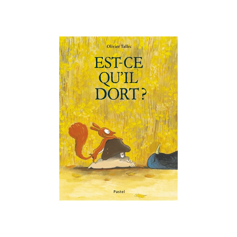 Est-ce qu'il dort ?