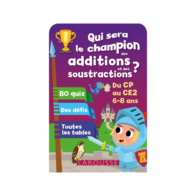 Qui sera le champion ? : additions et soustractions