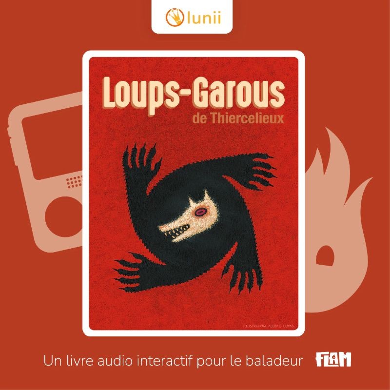 Livre audio FLAM - Loups-Garous de Thiercelieux