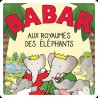 COFFRET LIVRE AUDIO - BABAR AUX ROYAUMES DES ELEPHANTS