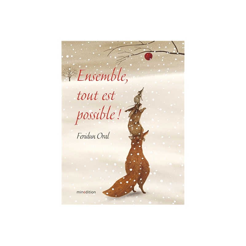 Ensemble, tout est possible !