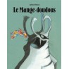 Berk et le Mange-Doudous - Tome 1 - Le Mange-doudous
