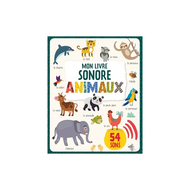 Animaux : 54 sons