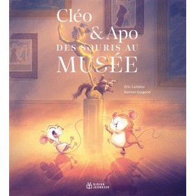 Cléo & Apo, des souris au...