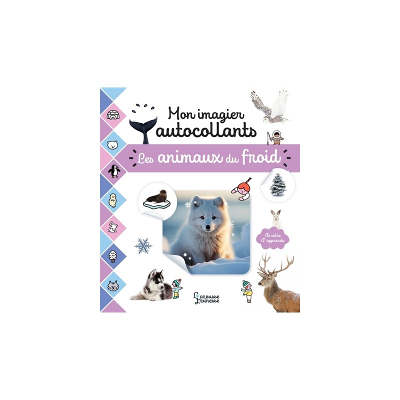 Mon imagier autocollants - Les animaux du froid Mon imagier autocollants - Les animaux du froid