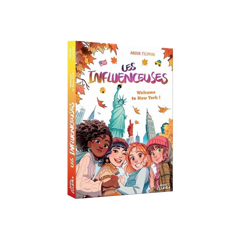 LES INFLUENCEUSES - Tome 05 WELCOME TO NEW YORK ! - Tome 5
