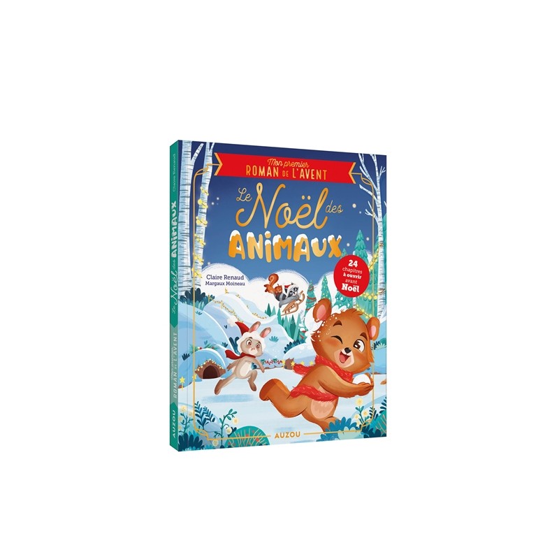 MON PREMIER ROMAN DE L'AVENT - LE NOEL DES ANIMAUX