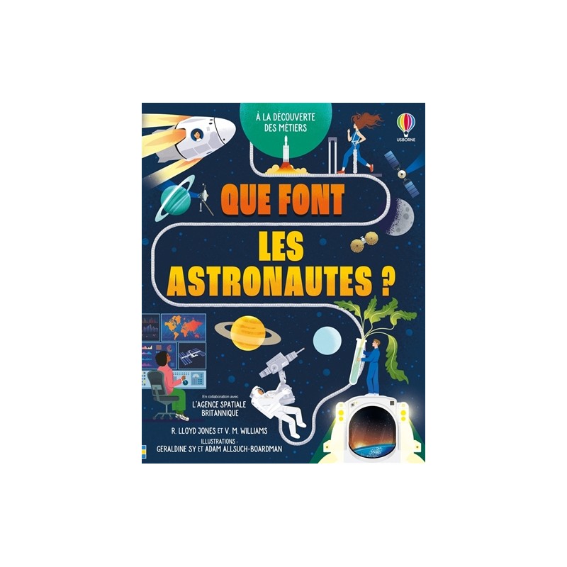 Que font les astronautes ?