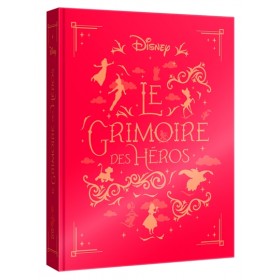 DISNEY - Le Grimoire des...