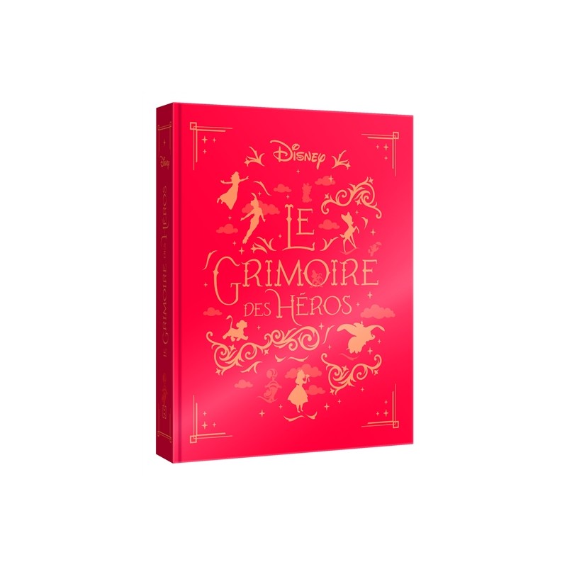 DISNEY - Le Grimoire des Héros - 10 histoires de Pinocchio au Roi Lion DISNEY - Le Grimoire des Héros - 10 histoires de Pinocchio au Roi Lion
