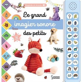 Le grand imagier sonore des...