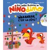 Les petites histoires de Nino dino. Waaaargh, c'est la fête !