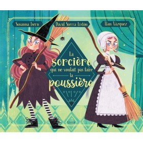 La sorcière qui ne voulait...