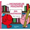 Les Monsieur Madame - Ma maîtresse