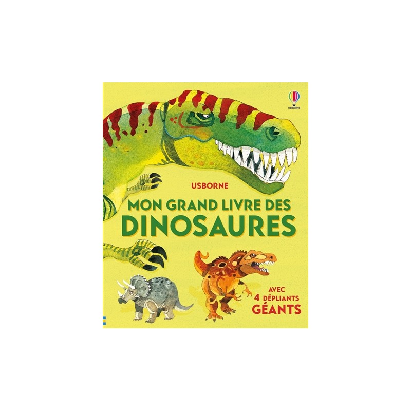 Mon grand livre des dinosaures