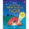 Je n'ai pas (trop) peur du noir