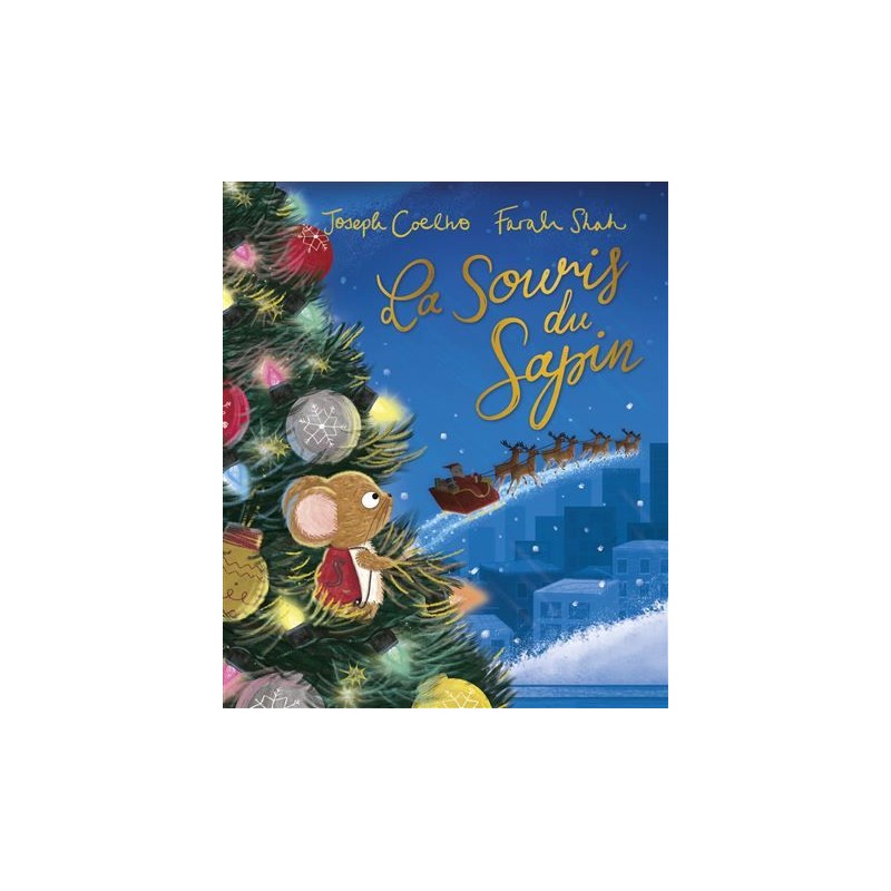 LA SOURIS DU SAPIN LA SOURIS DU SAPIN