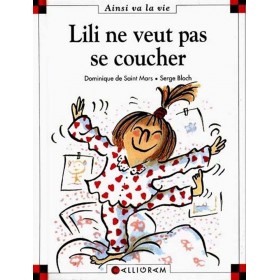 LILI NE VEUT PAS SE COUCHER