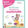 Bravo les maternelles - Mon cahier ardoise - Ma journée à la maternelle dès 3 ans