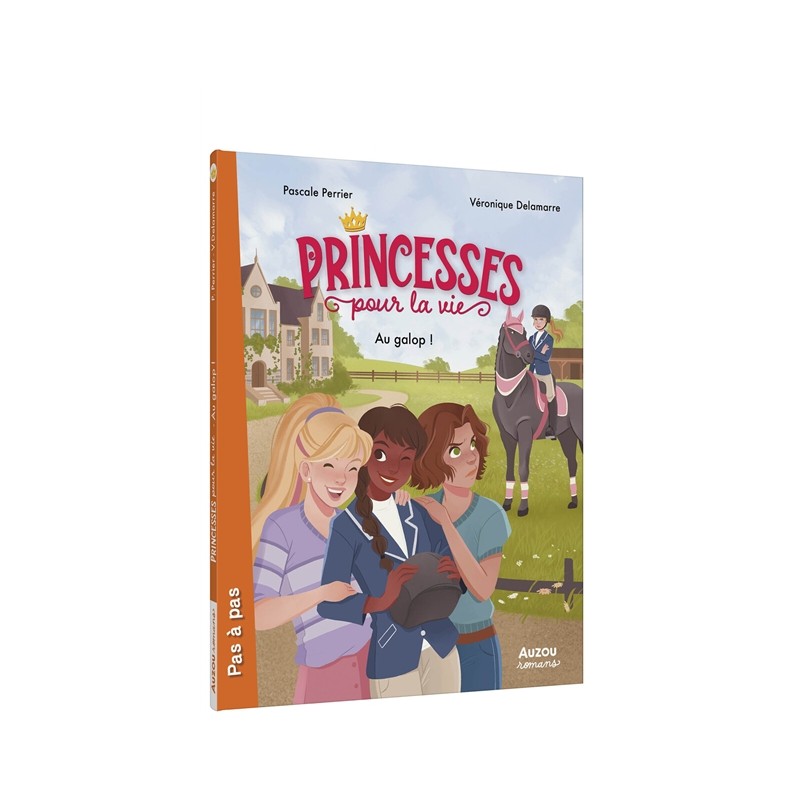 Princesses pour la vie - Au galop !