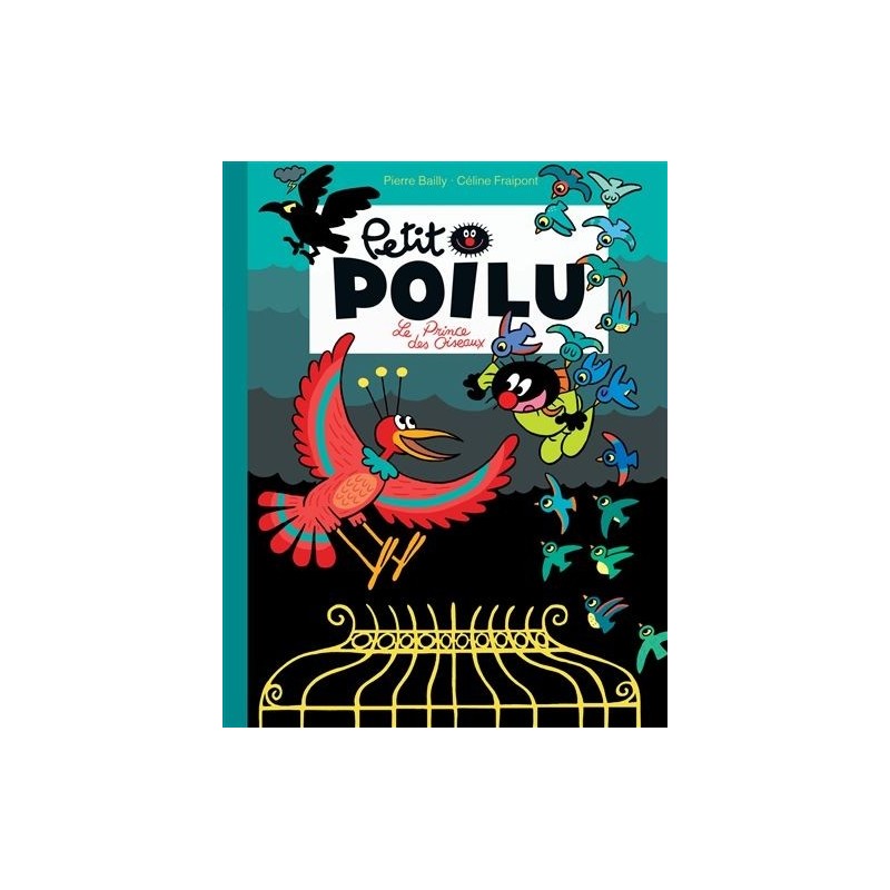 Petit Poilu - Tome 19 : Le prince des oiseaux