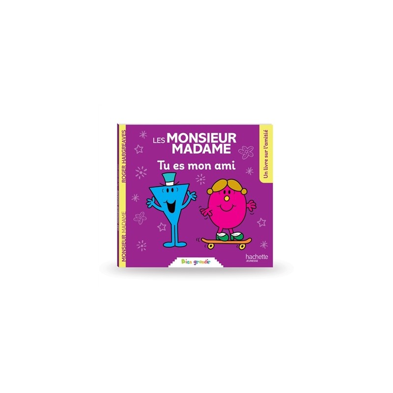 Tu es mon ami : un livre sur l'amitié Tu es mon ami : un livre sur l'amitié