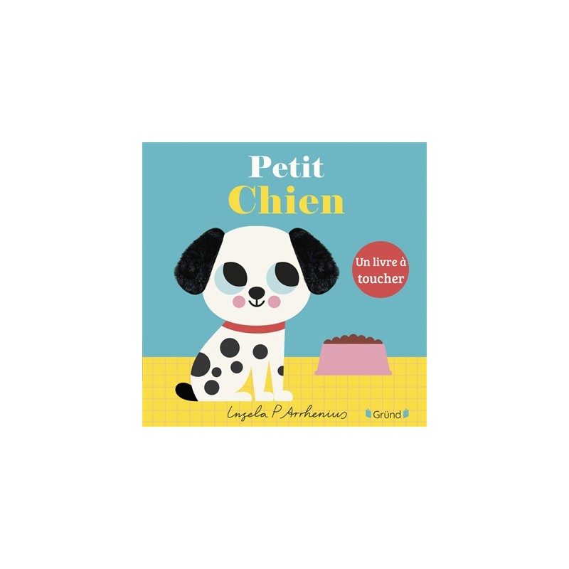 Un livre à toucher - Petit chien