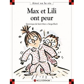 Max et Lili ont peur