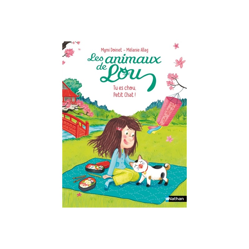 Les animaux de Lou. Tu es chou, petit chat !