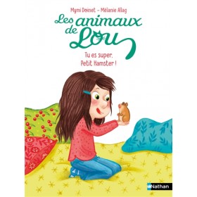 Les animaux de Lou. Tu es...