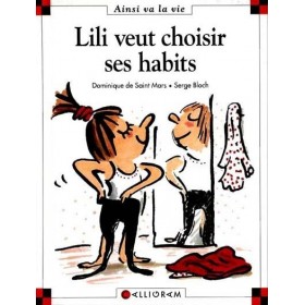 Lili veut choisir ses habits