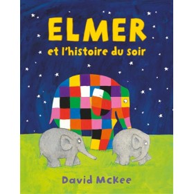 Elmer et l'histoire du soir