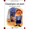 Grand-père est mort