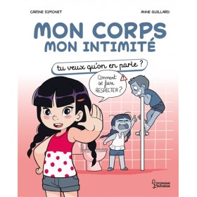 Mon corps mon intimité : tu...