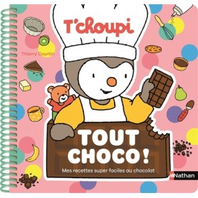 T'choupi Tout choco ! - Mes...